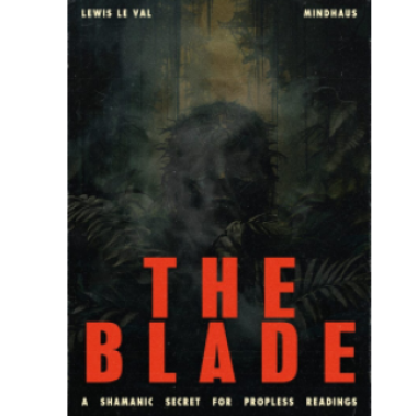 The Blade By Lewis Le Val