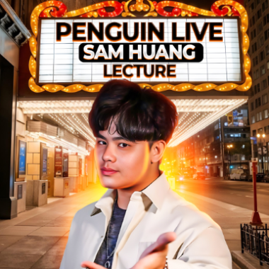 Sam Huang &Penguin Live Lecture