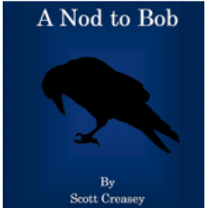 A Nod To Bob by Scott Creasey Ebook