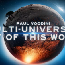 Multi-Universal Out Of This World By Paul Voodini