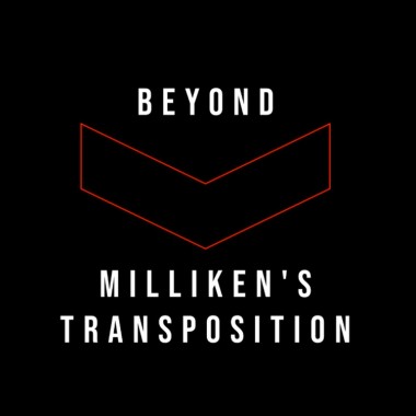 Beyond Milliken's Transposition by Bob Kohler