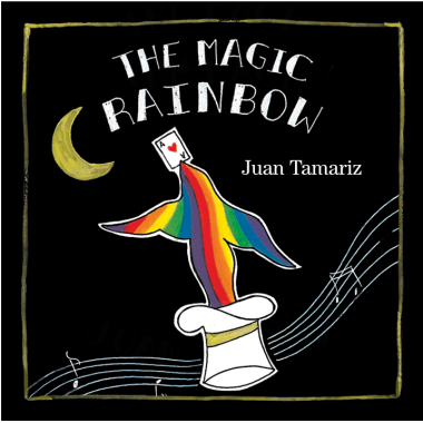 Magic Rainbow by Juan Tamariz (Hardcover)