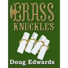 Brass Knuckles by Doug Edwards - Book