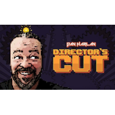 Director’s Cut By Dan Harlan